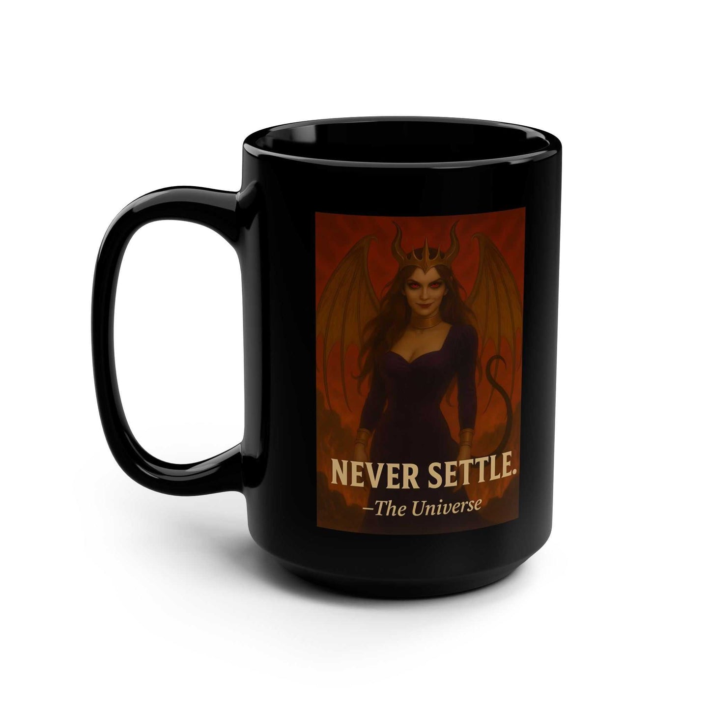 Black ceramic mug featuring fantasy winged woman and 'Never Settle. – The Universe' quote