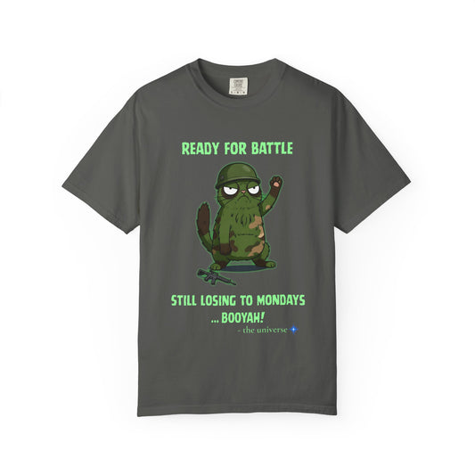 Funny Military Sloth T-Shirt — “Ready for battle / Still losing to Mondays... BOOYAH!” Graphic Tee