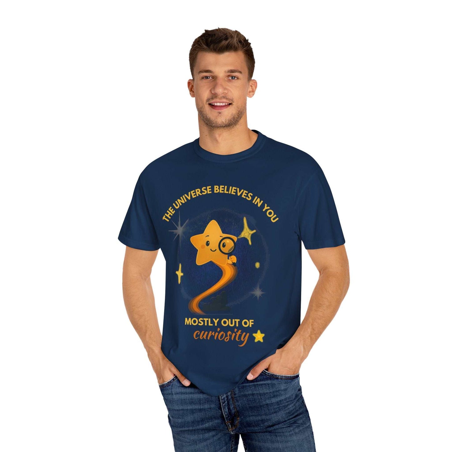 The Universe Believes in You T-Shirt – Cosmic Curiosity Graphic Tee