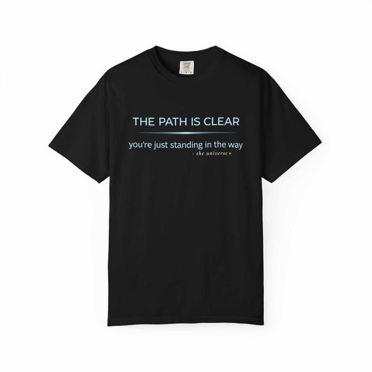 Black cotton t-shirt with blue text 'THE PATH IS CLEAR' from Youniverses