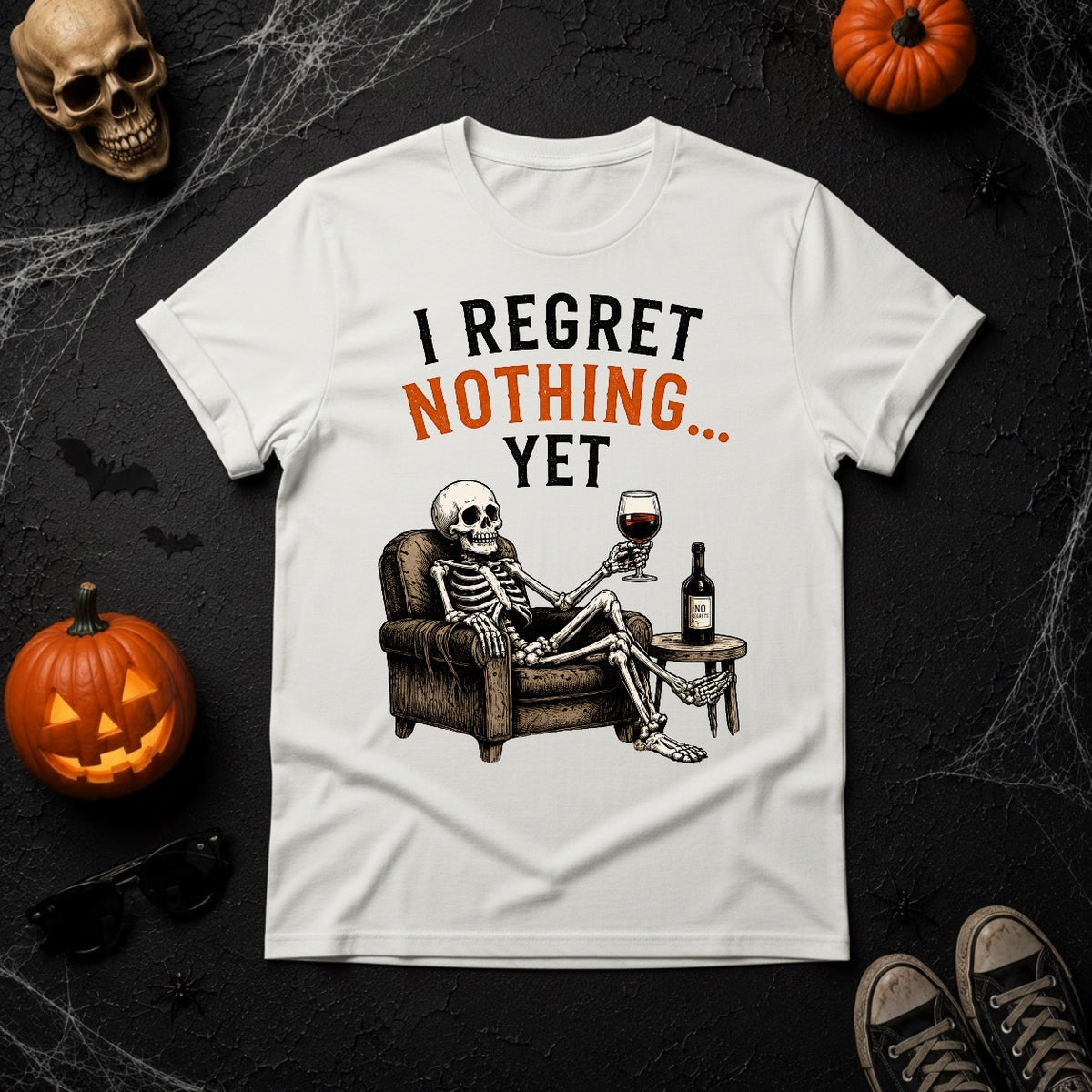 I Regret Nothing Yet Skeleton Wine T-Shirt - White
