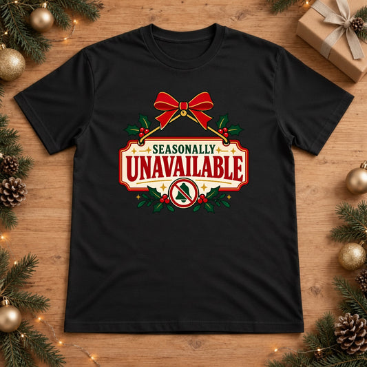 Seasonally Unavailable Sign - Black