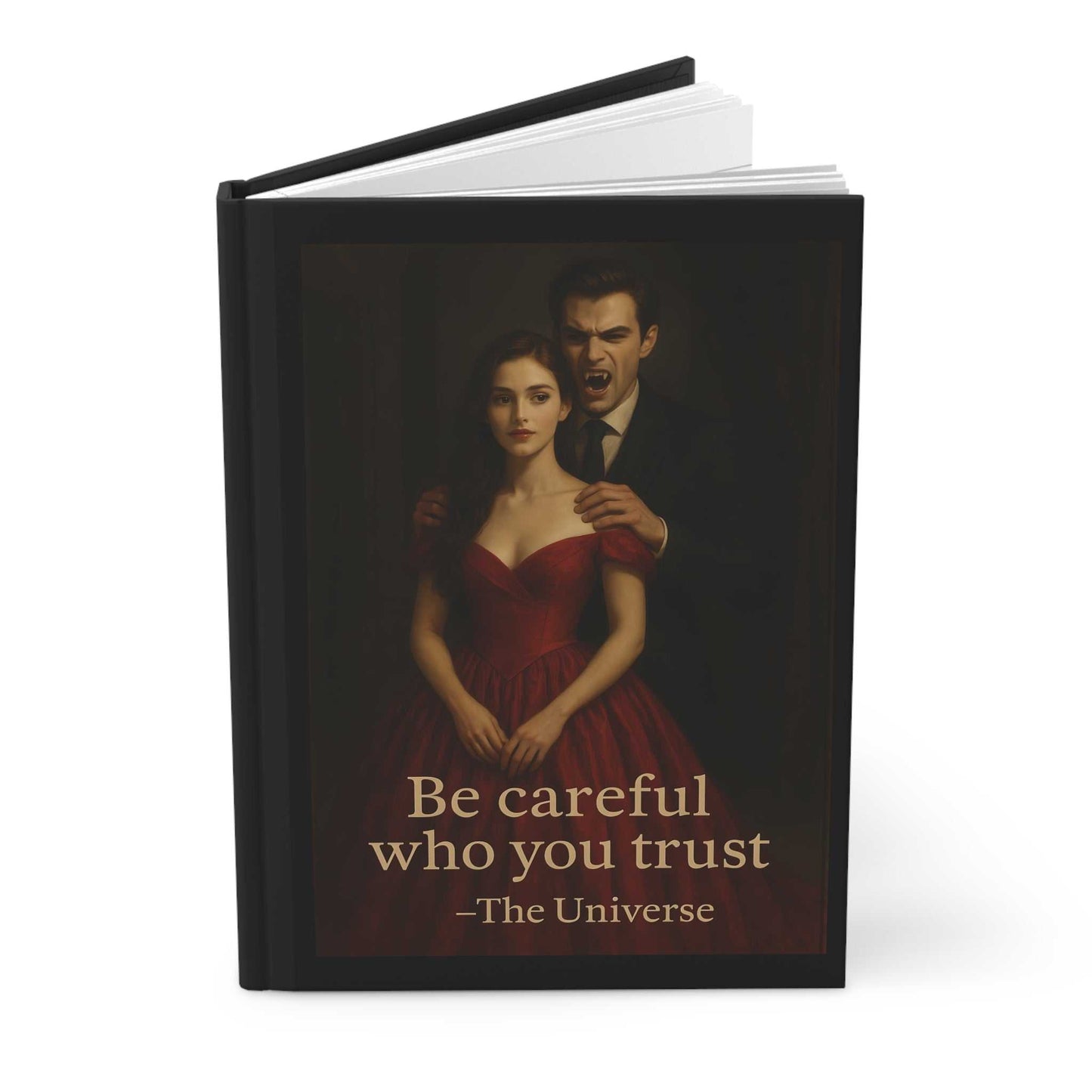 Hardcover book with dark art of man and woman and quote 'Be careful who you trust'