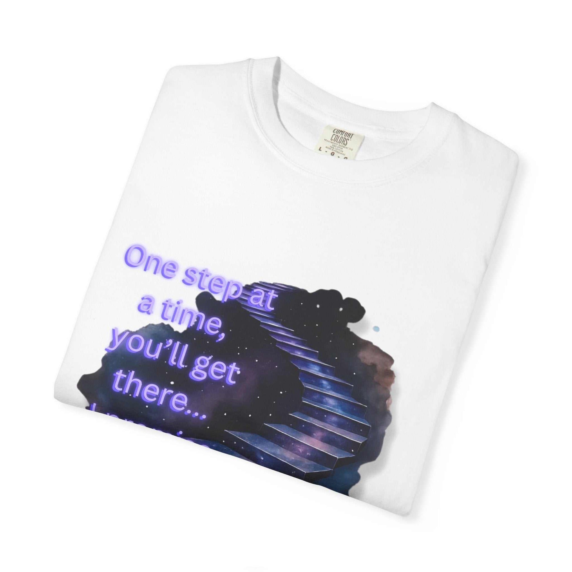 Folded white Comfort Colors Motivational Stairway T-Shirt with starry staircase and inspiring quote printed on front