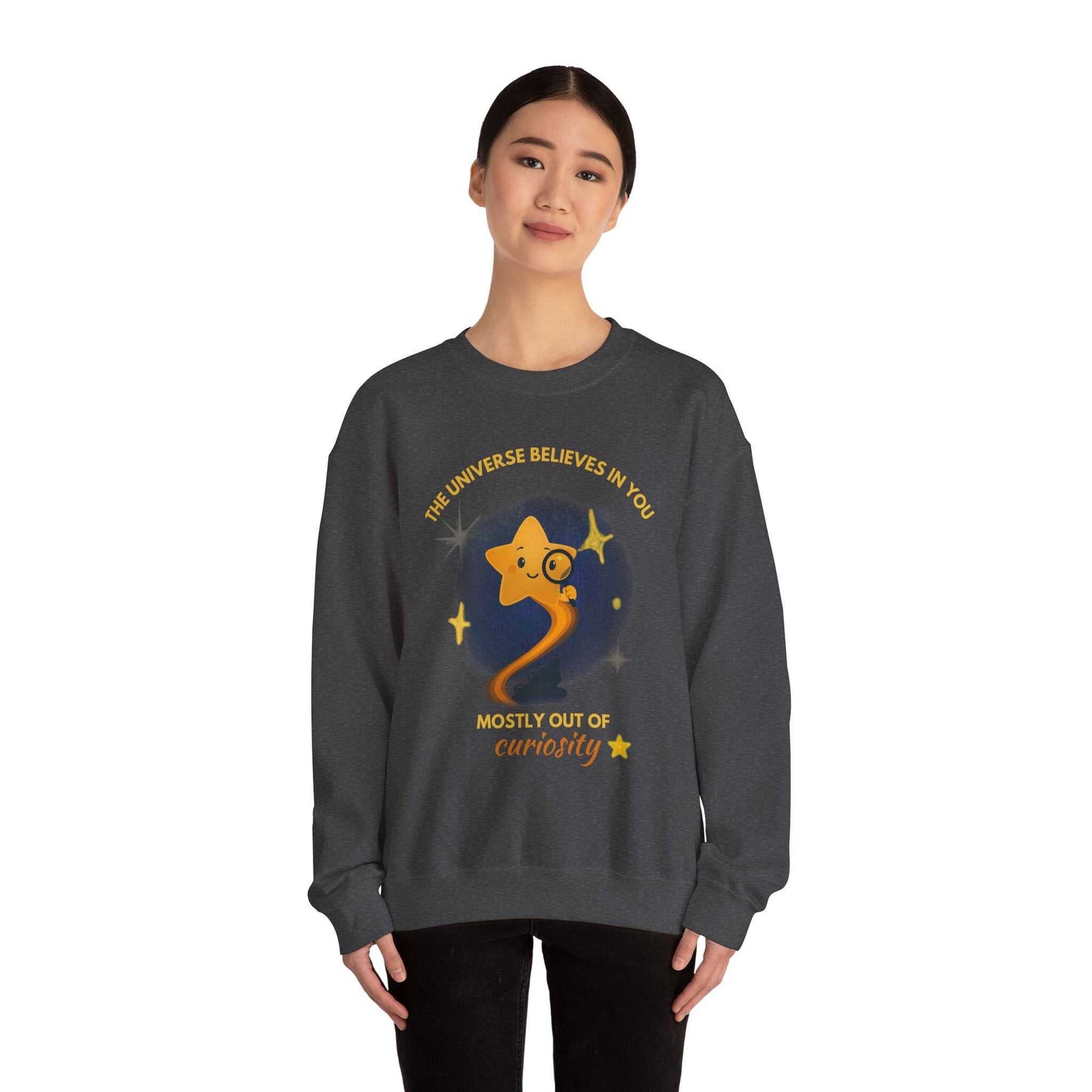 The Universe Believes in You Sweatshirt – Cosmic Star Curiosity Crewneck