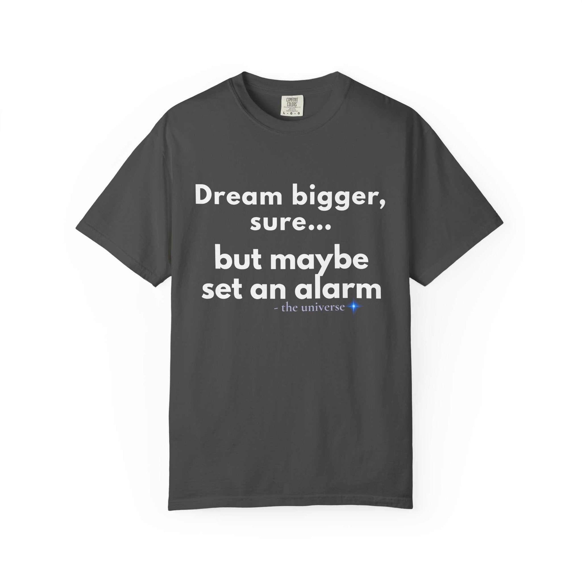 Dream bigger sure