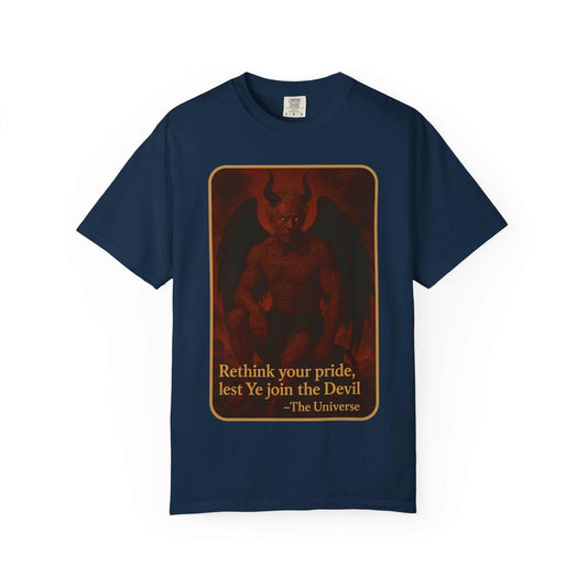 Devil Rethink Your Pride unisex t-shirt with vintage devil graphic and bold text on dyed cotton fabric