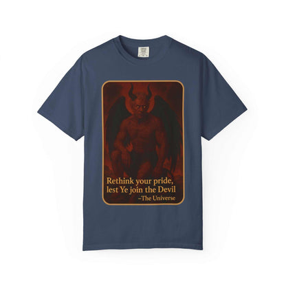 Devil Rethink Your Pride unisex garment-dyed cotton t-shirt with vintage devil graphic and bold message