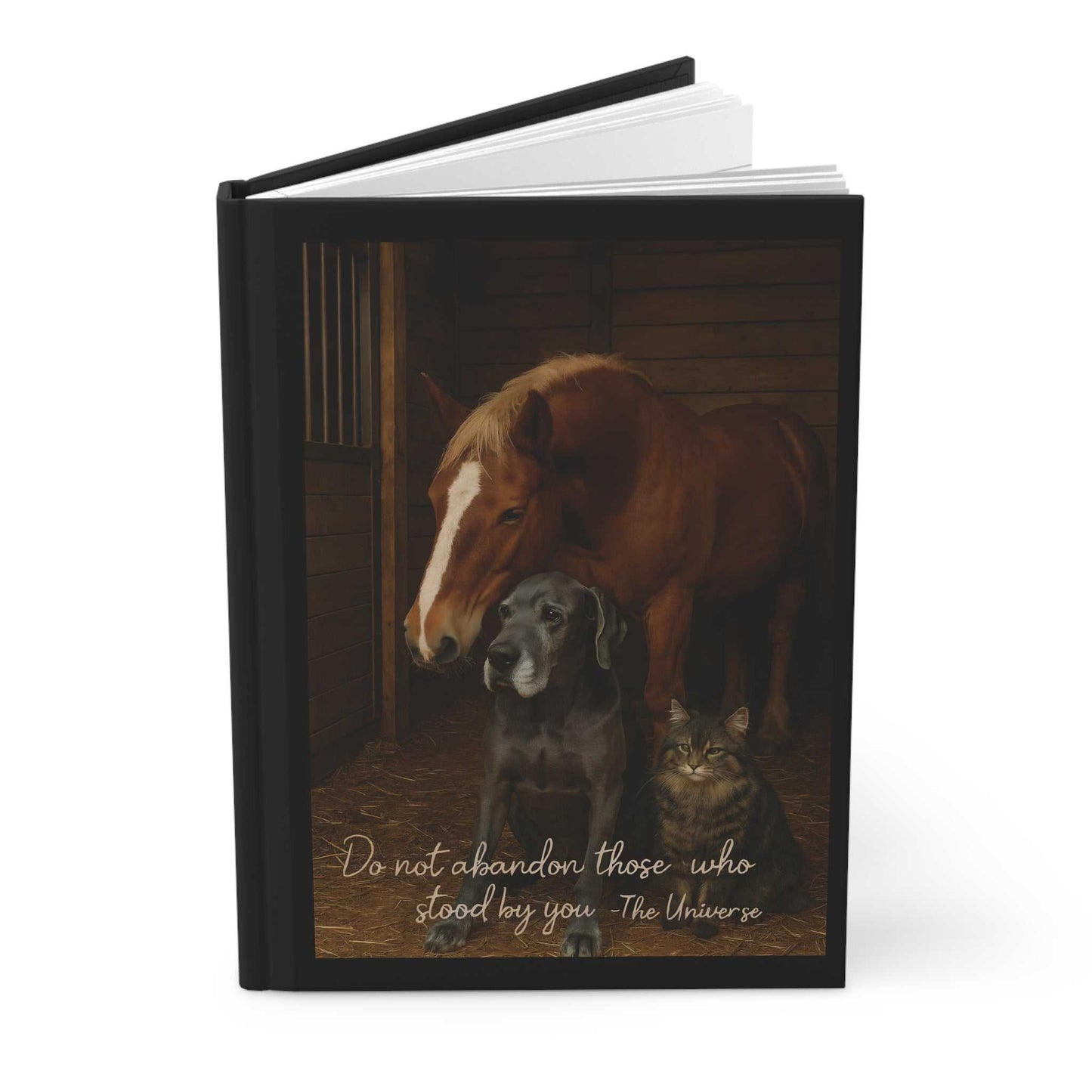 Notebook with horse, dog, and cat cover featuring 'Do not abandon those who stood by you' quote
