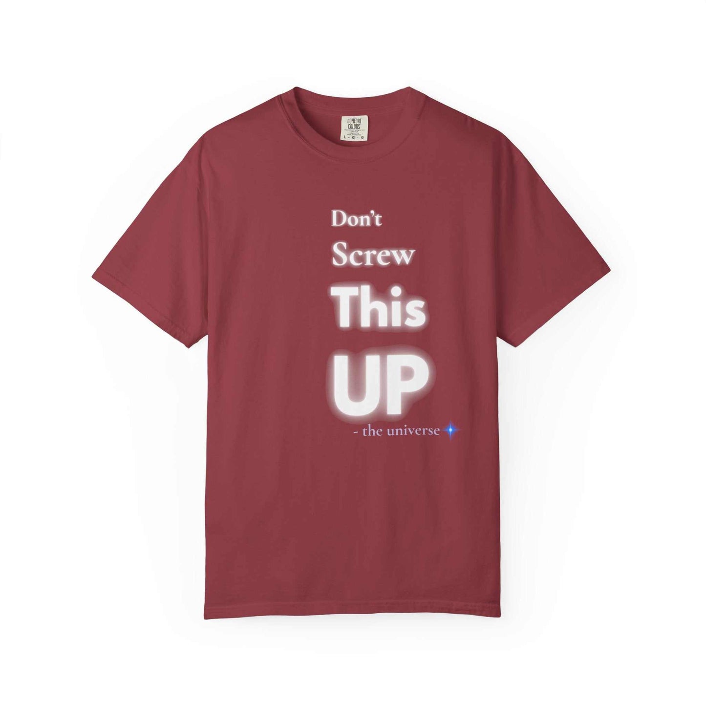 Don't Screw This Up motivational graphic t-shirt in maroon with white text, soft cotton casual tee