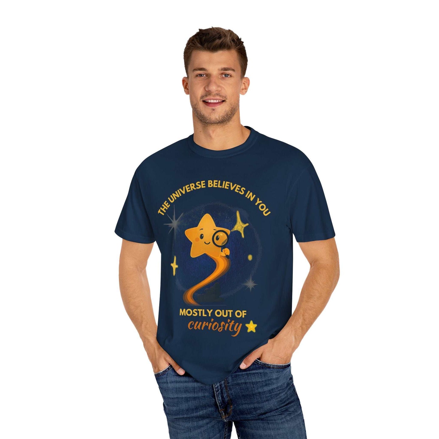 The Universe Believes in You T-Shirt – Cosmic Curiosity Graphic Tee