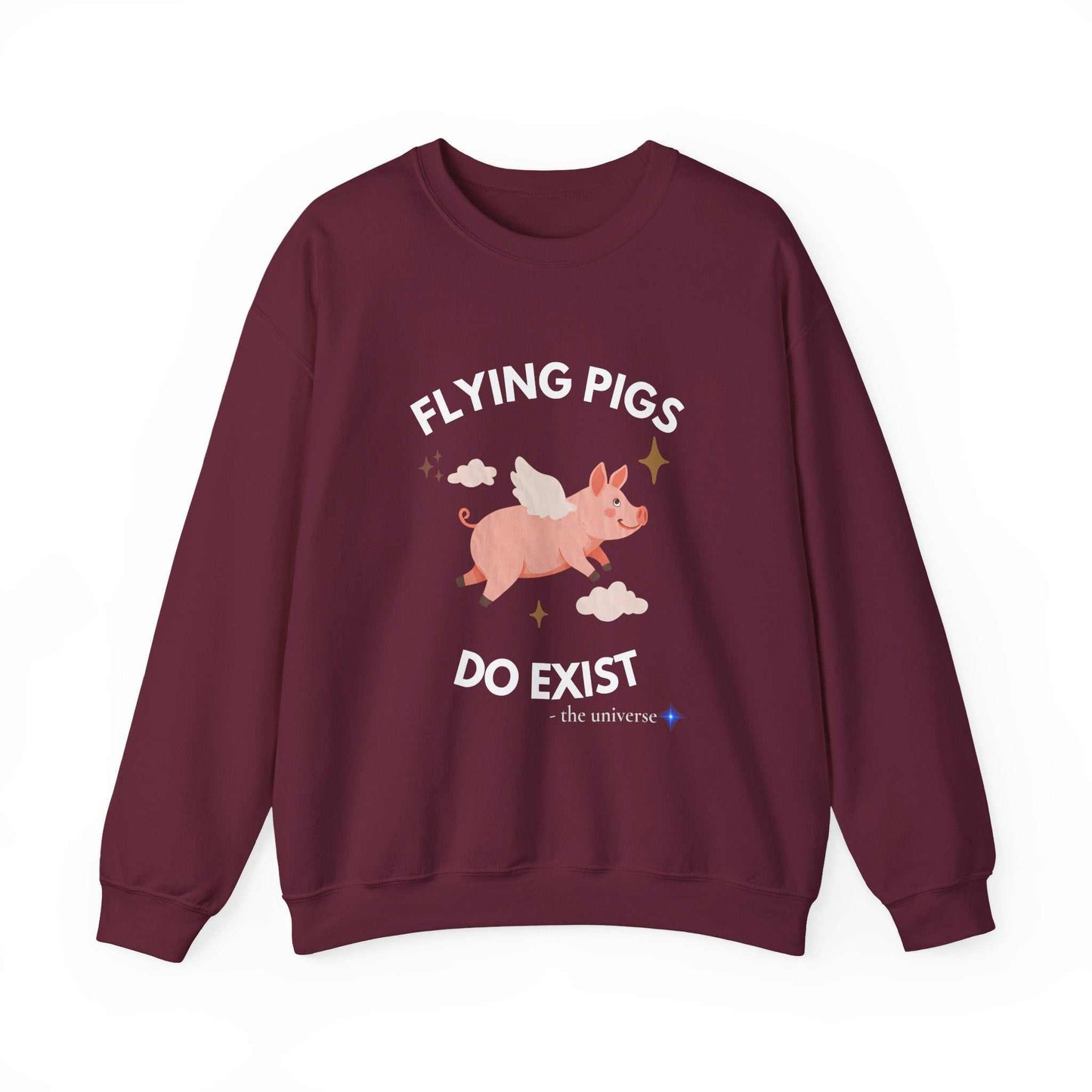 Flying Pigs Do Exist Sweatshirt | Funny Optimism Crewneck – Youniverses Cosmic Apparel