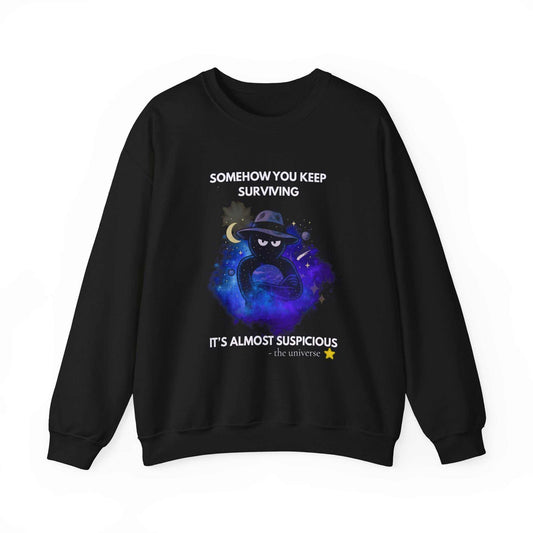 Funny Detective Sweatshirt – “It’s Almost Suspicious” Cosmic Crewneck, Unisex Black Pullover, Sarcastic Universe Gift for Mystery Lovers