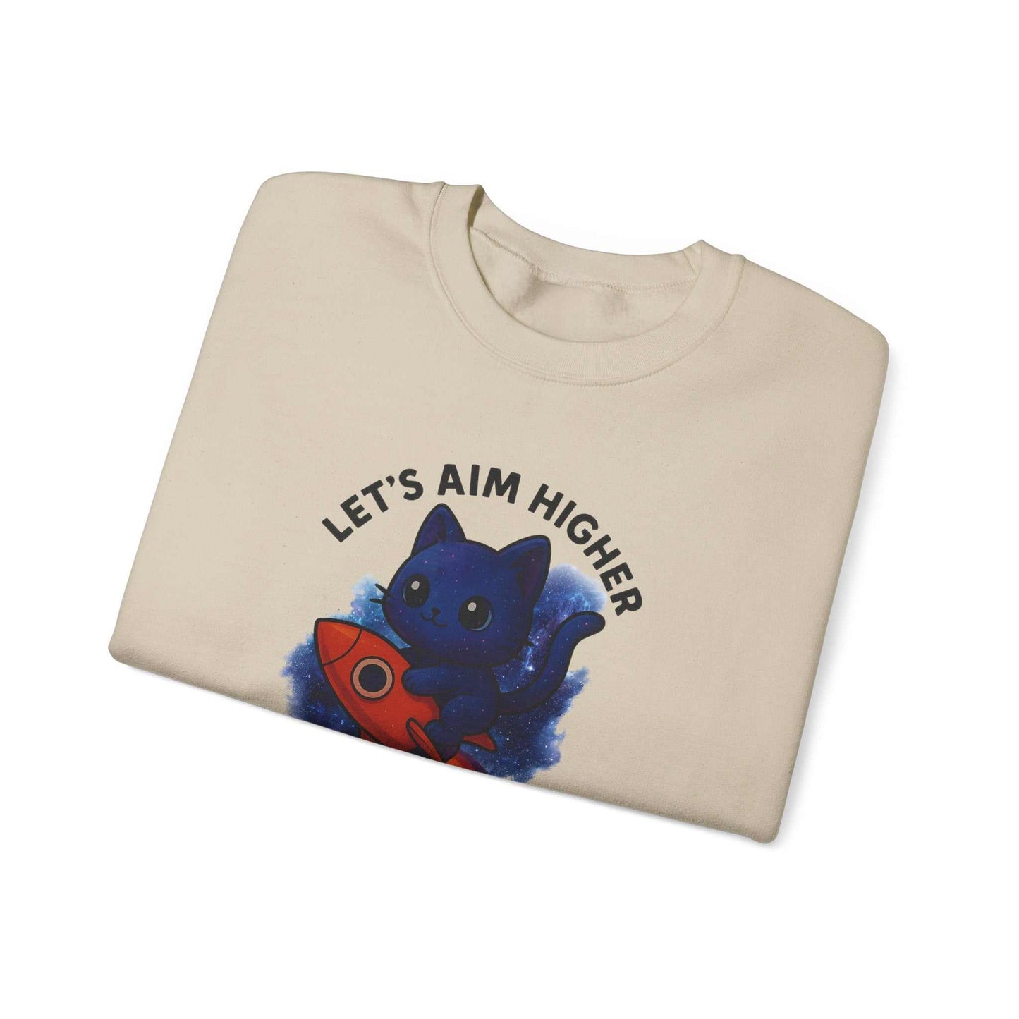 Crewneck Sweatshirt — 'Let's Aim Higher than Survive' Cat Rocket Inspirational Graphic