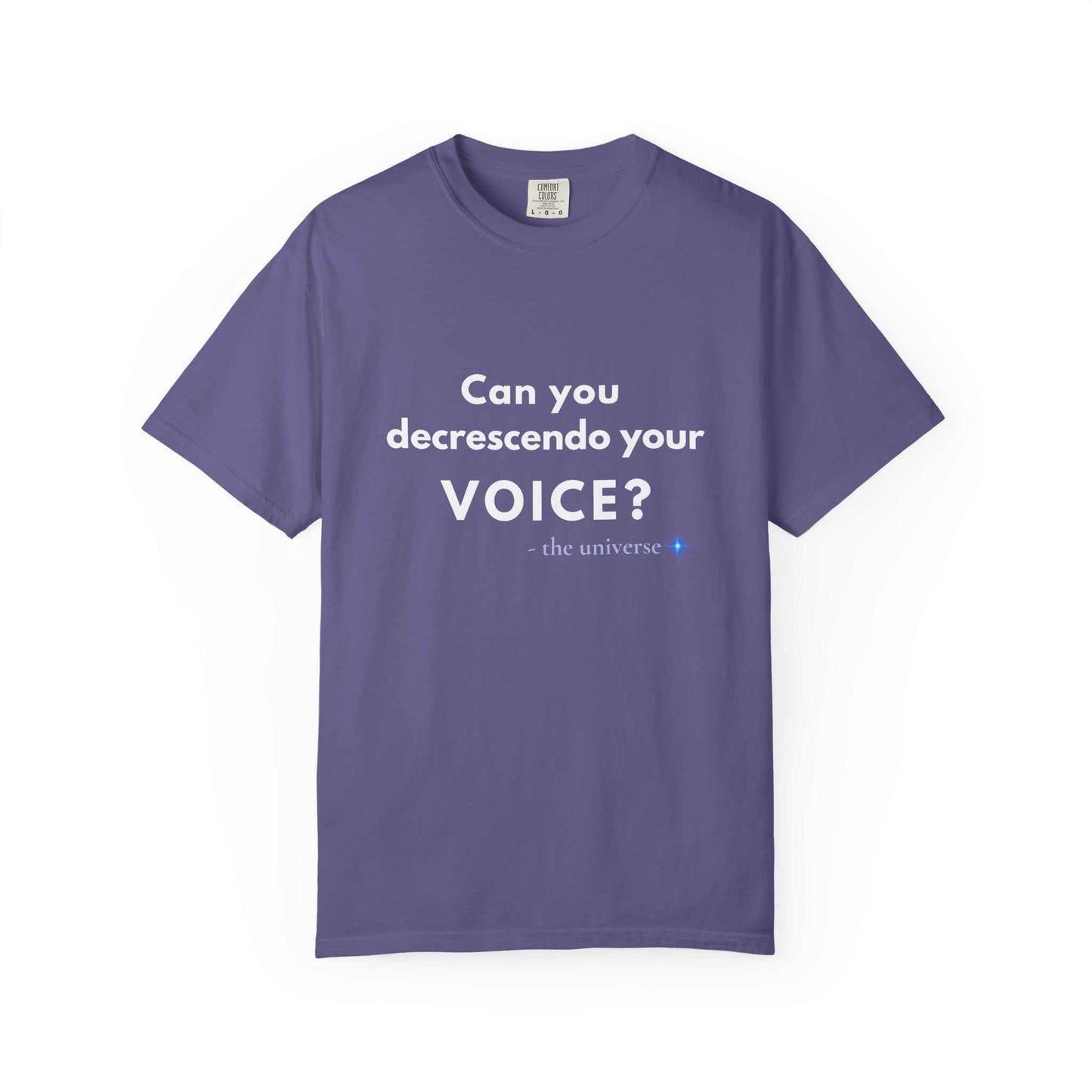 Can You Decrescendo Your Voice? T-Shirt — Music Humor Tee for Musicians & Choir