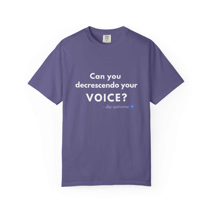 Can You Decrescendo Your Voice? T-Shirt — Music Humor Tee for Musicians & Choir