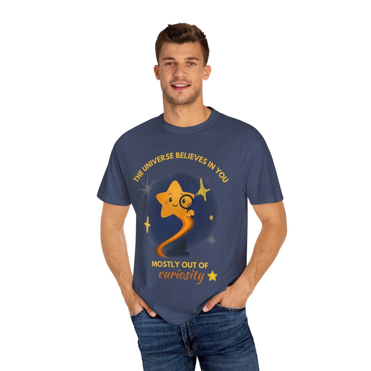 The Universe Believes in You T-Shirt – Cosmic Curiosity Graphic Tee