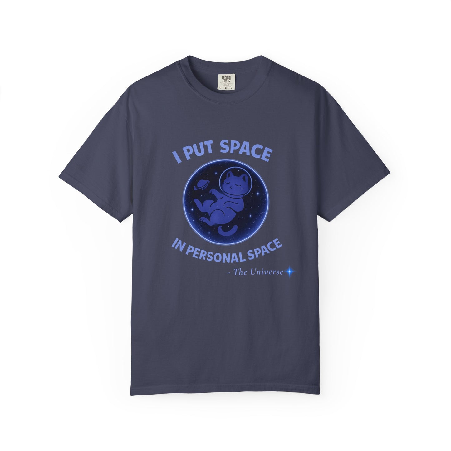 Space Personal Space T-Shirt — "I Put Space in Personal Space" Astronaut Tee