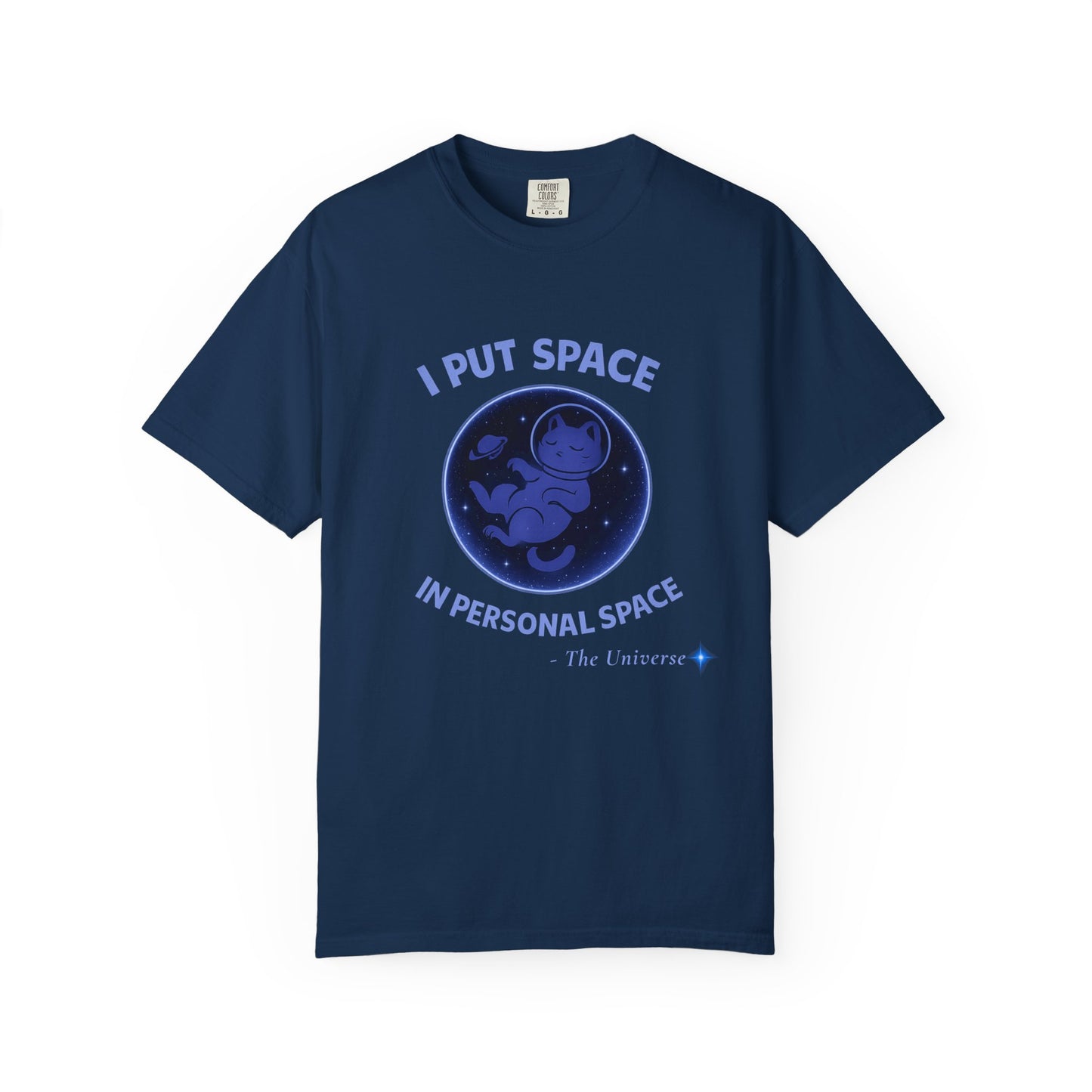 Space Personal Space T-Shirt — "I Put Space in Personal Space" Astronaut Tee