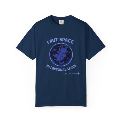Space Personal Space T-Shirt — "I Put Space in Personal Space" Astronaut Tee