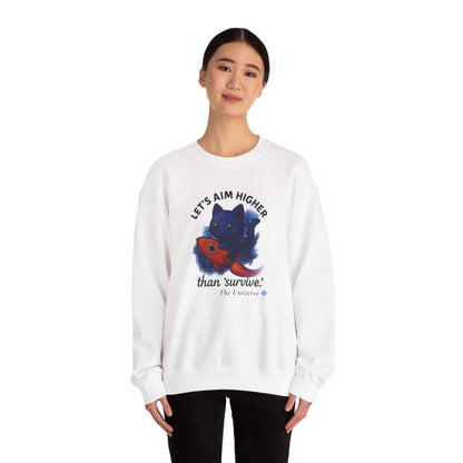 Crewneck Sweatshirt — 'Let's Aim Higher than Survive' Cat Rocket Inspirational Graphic