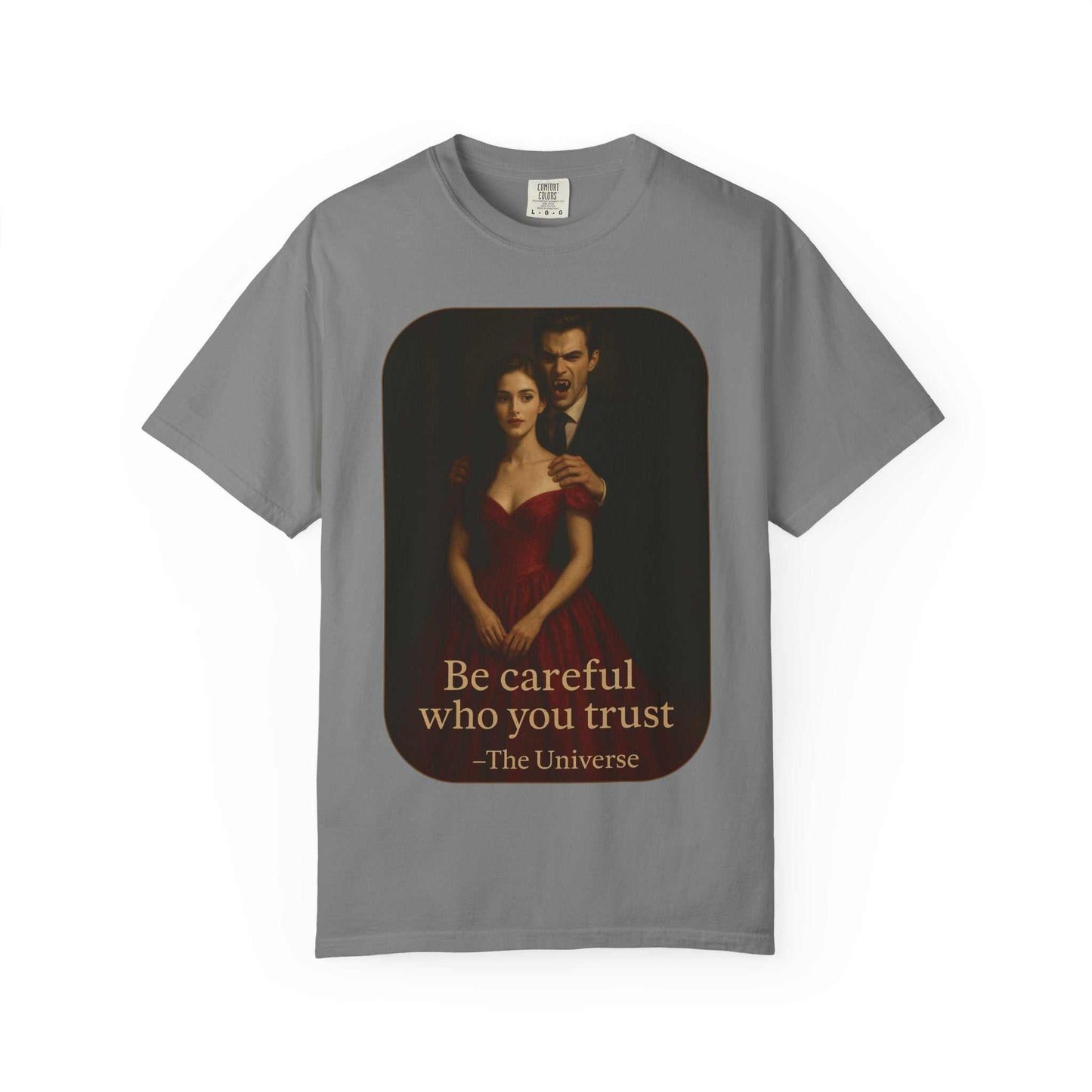 Unisex gray vampire graphic t-shirt with gothic horror design and "Be careful who you trust" text