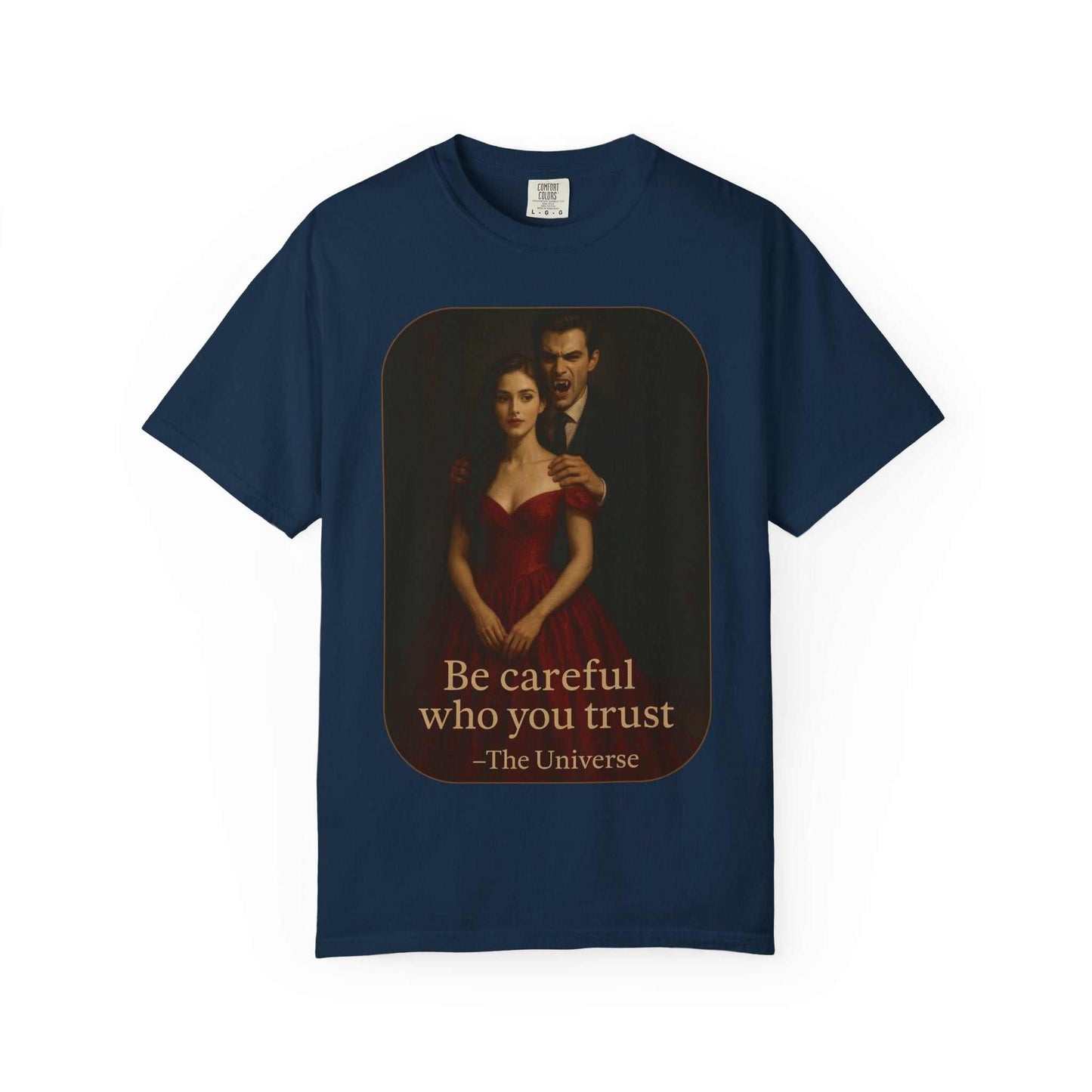 Navy unisex Vampire Graphic T-Shirt with gothic horror vampire and woman design and "Be careful who you trust" text