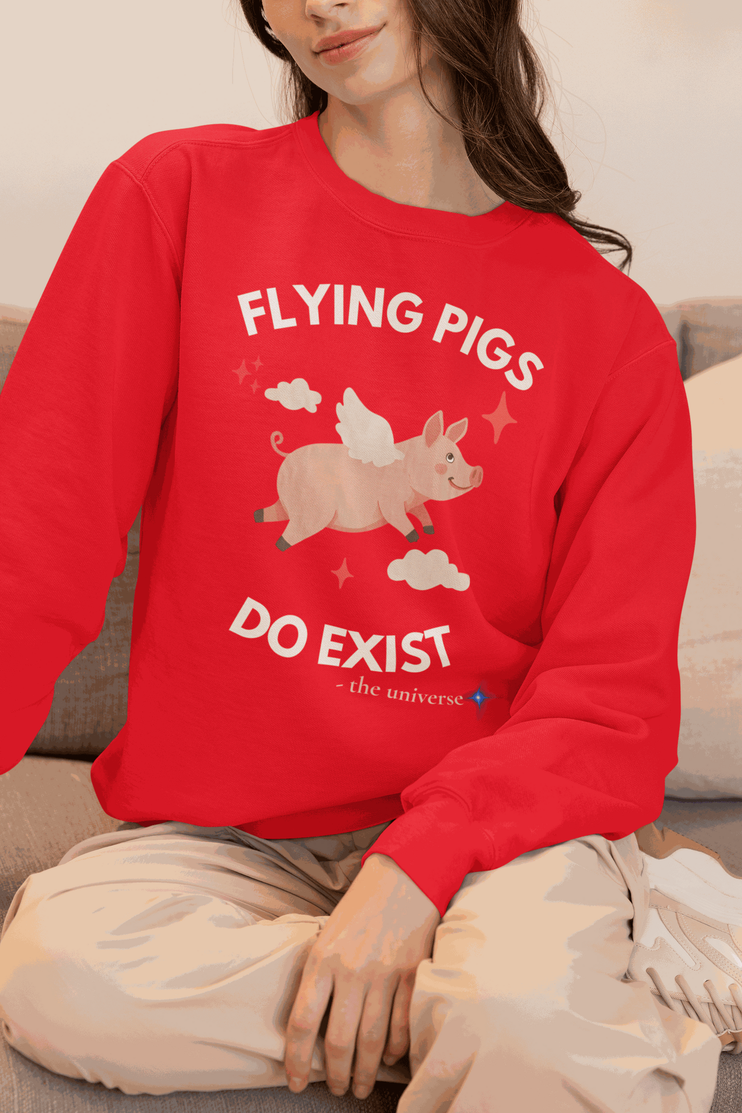 Flying Pigs Do Exist Sweatshirt | Funny Optimism Crewneck – Youniverses Cosmic Apparel