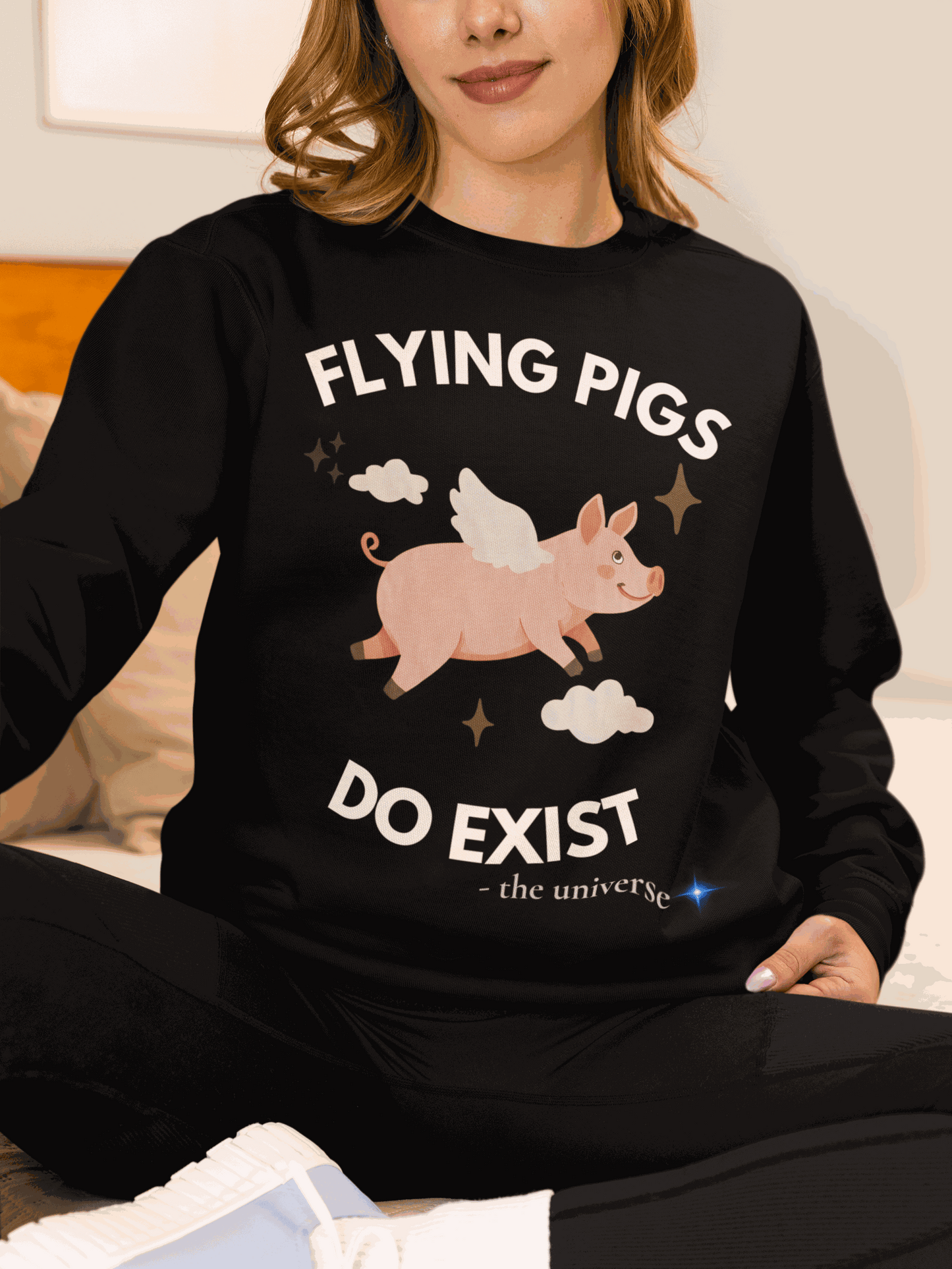 Flying Pigs Do Exist Sweatshirt | Funny Optimism Crewneck – Youniverses Cosmic Apparel