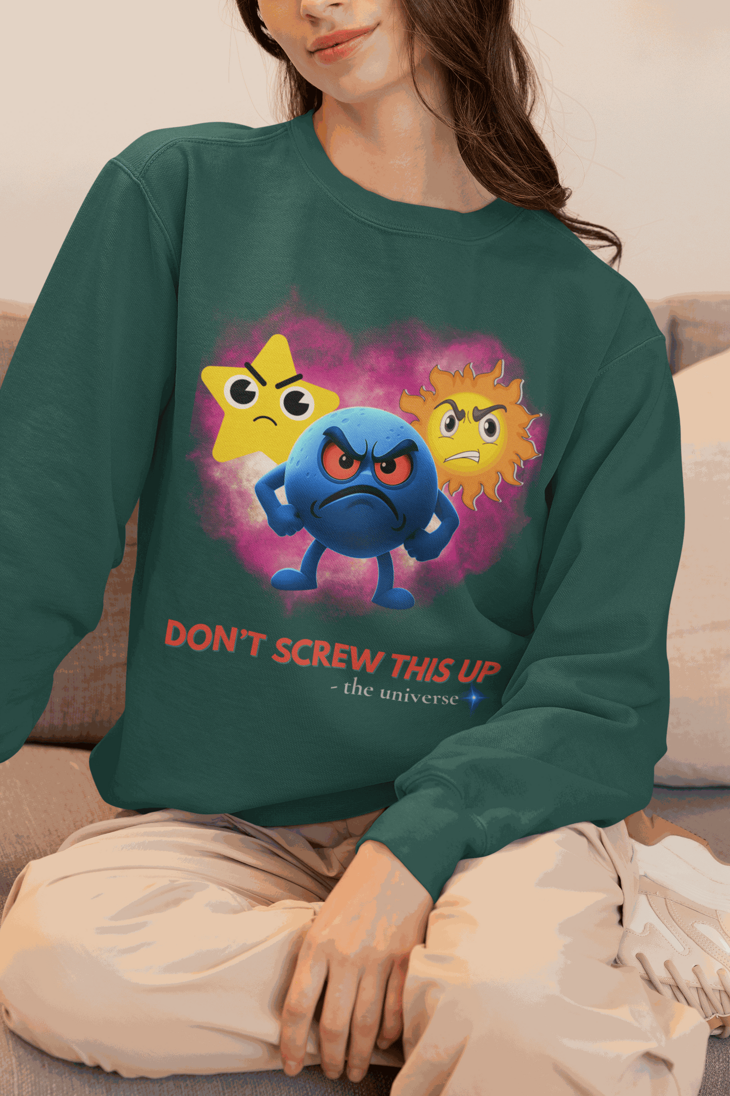 Don't Screw This Up Sweatshirt