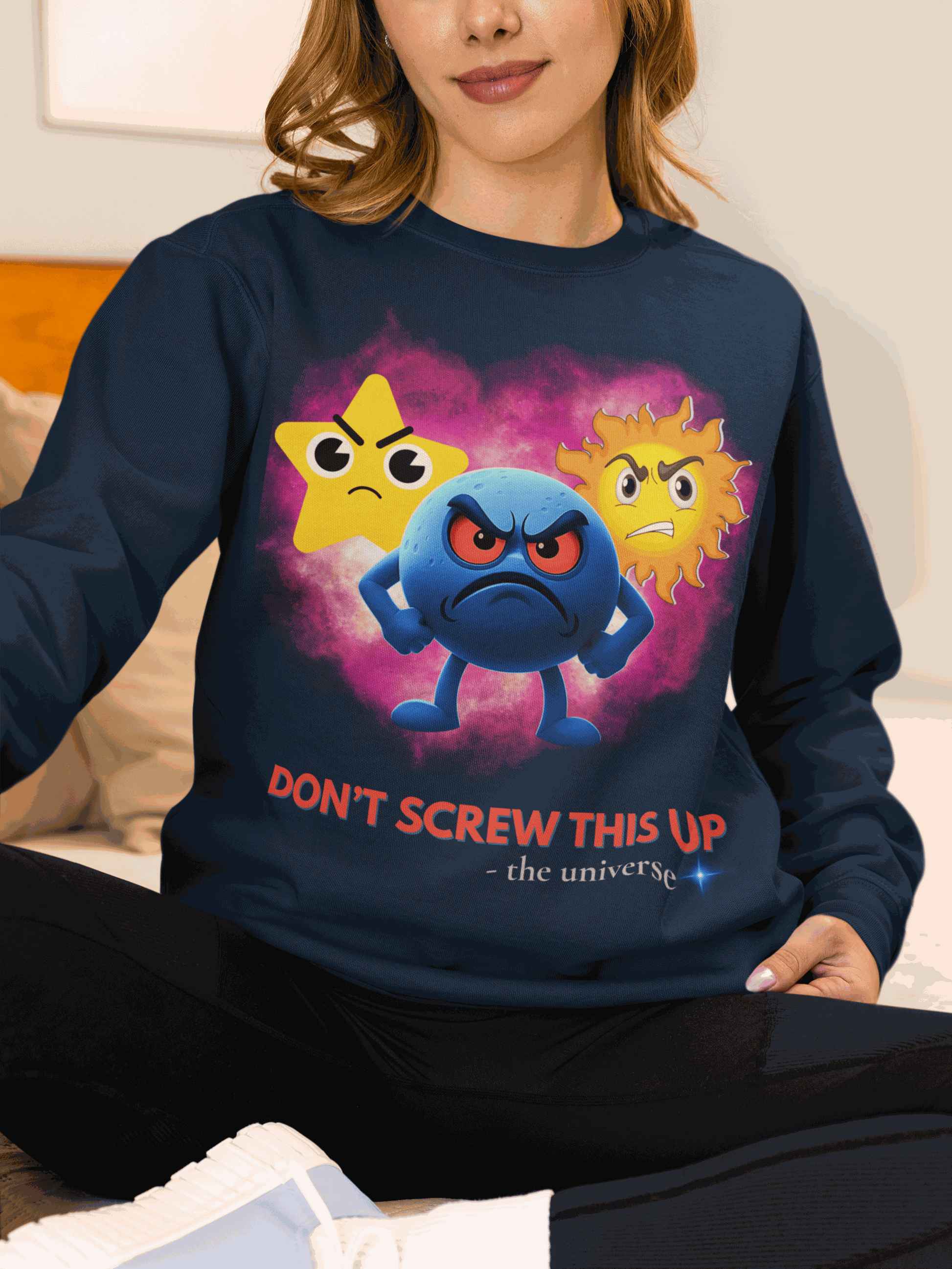 Don't Screw This Up Sweatshirt
