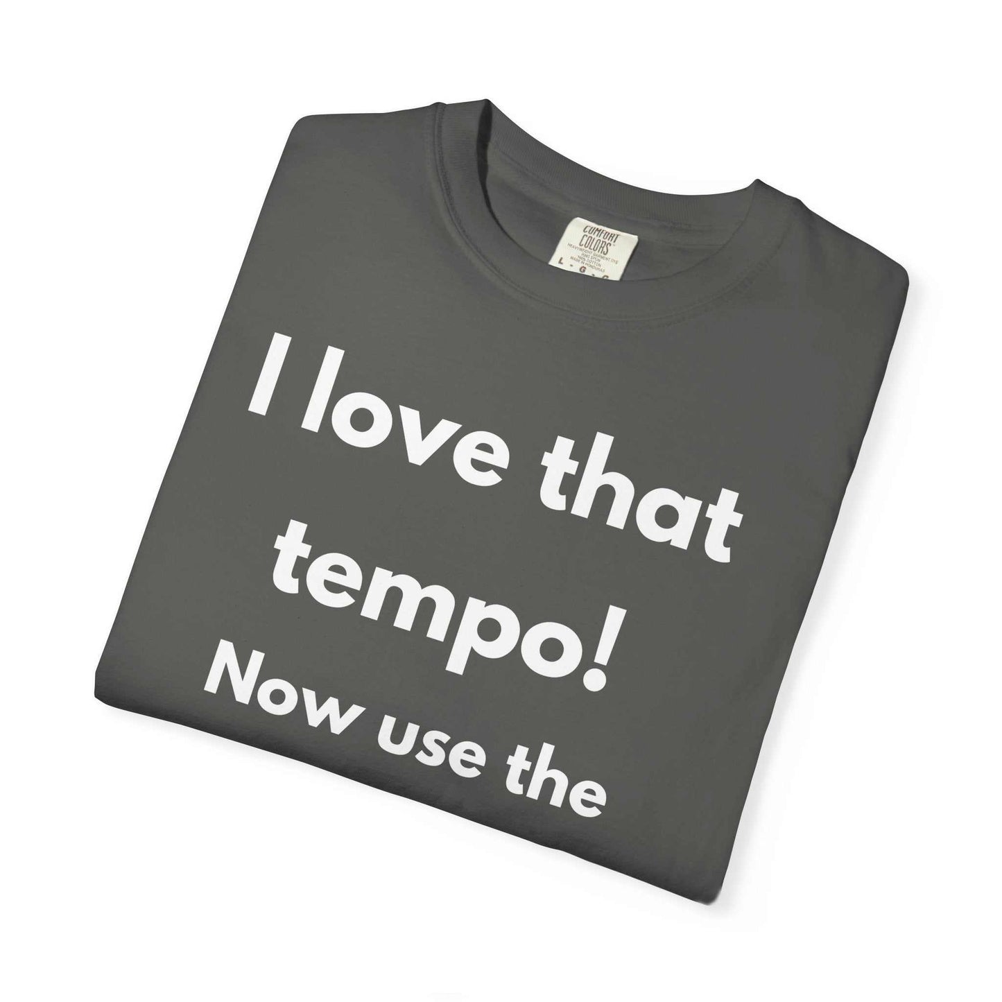 I Love That Tempo