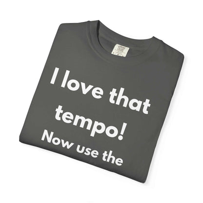 I Love That Tempo