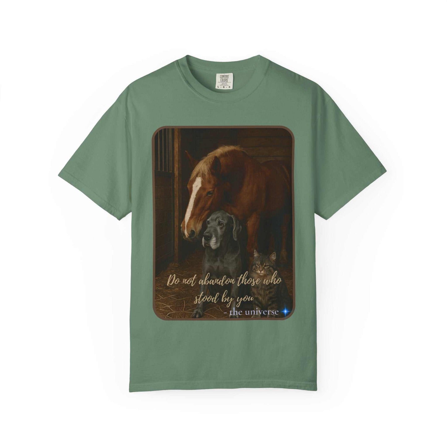 Comfort Colors 1717 Animal Rescue T-Shirt with horse, dog, and cat design and "Do Not Abandon Those Who Stood By You" text in vintage green color