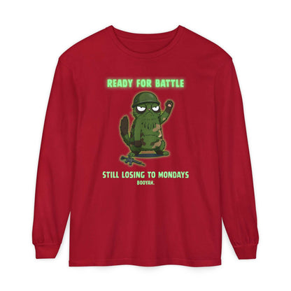Ready for Battle Still Losing to Mondays Long Sleeve Tee - Youniverses