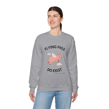 Flying Pigs Do Exist Sweatshirt | Funny Optimism Crewneck – Youniverses Cosmic Apparel