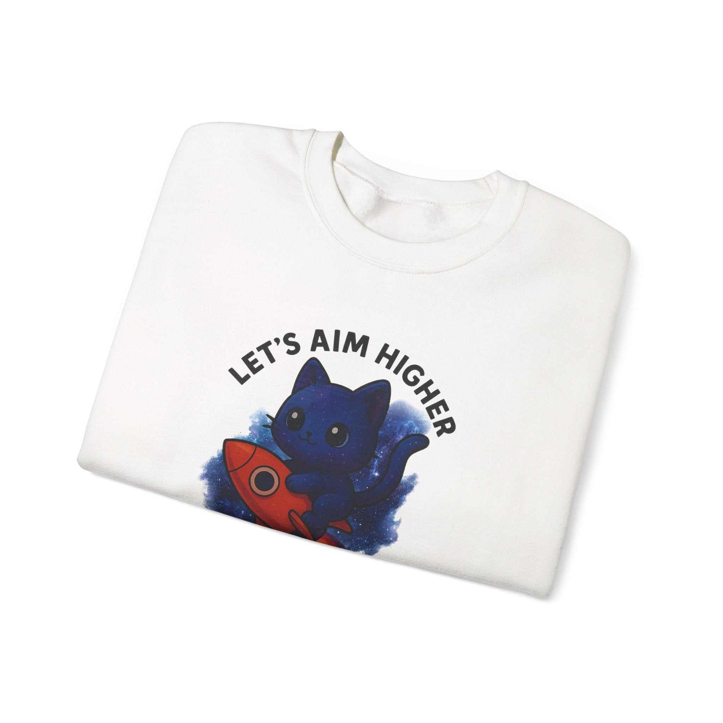 Crewneck Sweatshirt — 'Let's Aim Higher than Survive' Cat Rocket Inspirational Graphic