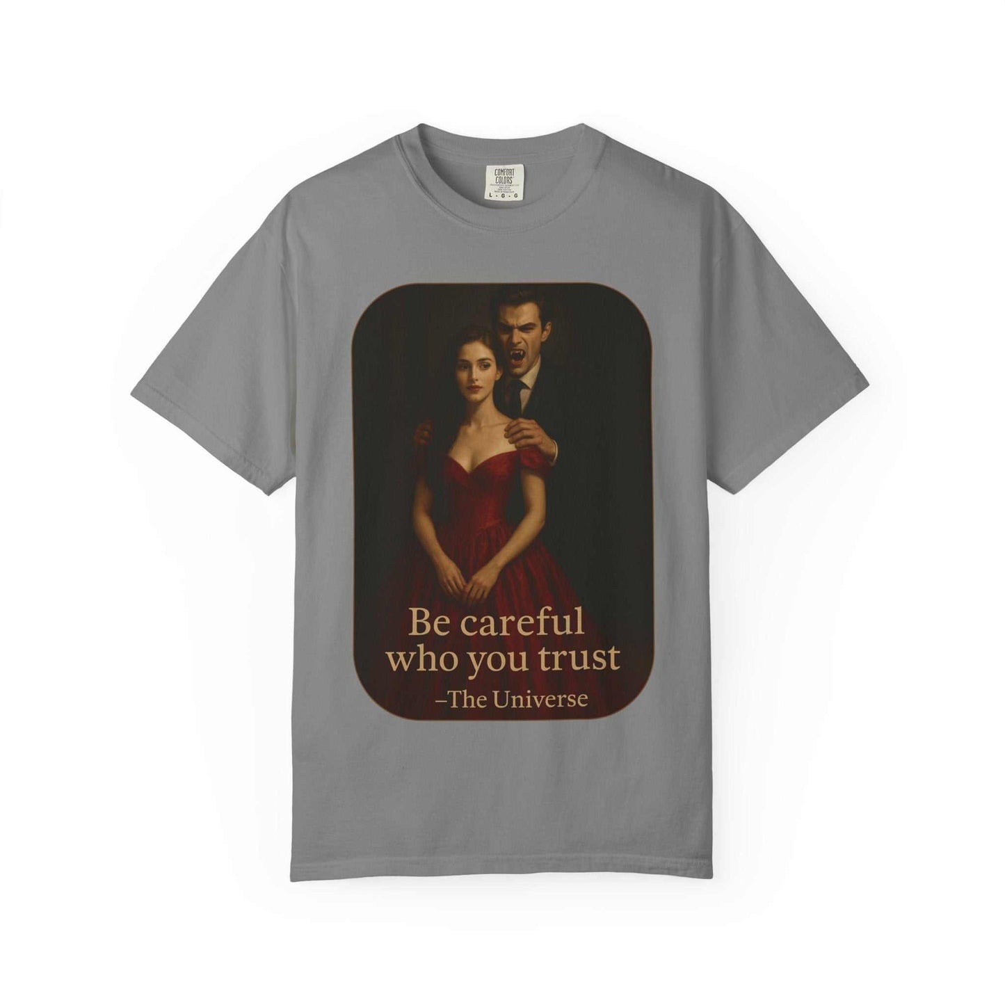Unisex gray vampire graphic t-shirt with gothic horror design and "Be careful who you trust" text