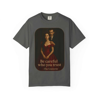 Unisex cotton Vampire Graphic T-Shirt with gothic vampire and woman design and the text Be careful who you trust -The Universe