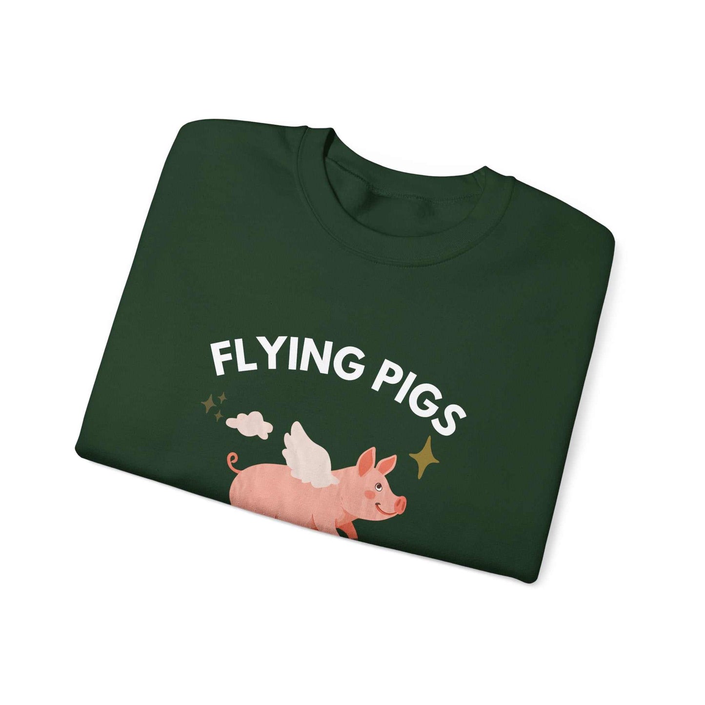 Flying Pigs Do Exist Sweatshirt — Cute Winged Pig Graphic Crewneck