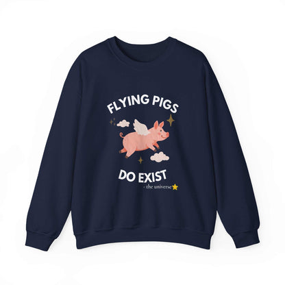 Flying Pigs Do Exist Sweatshirt — Cute Winged Pig Graphic Crewneck
