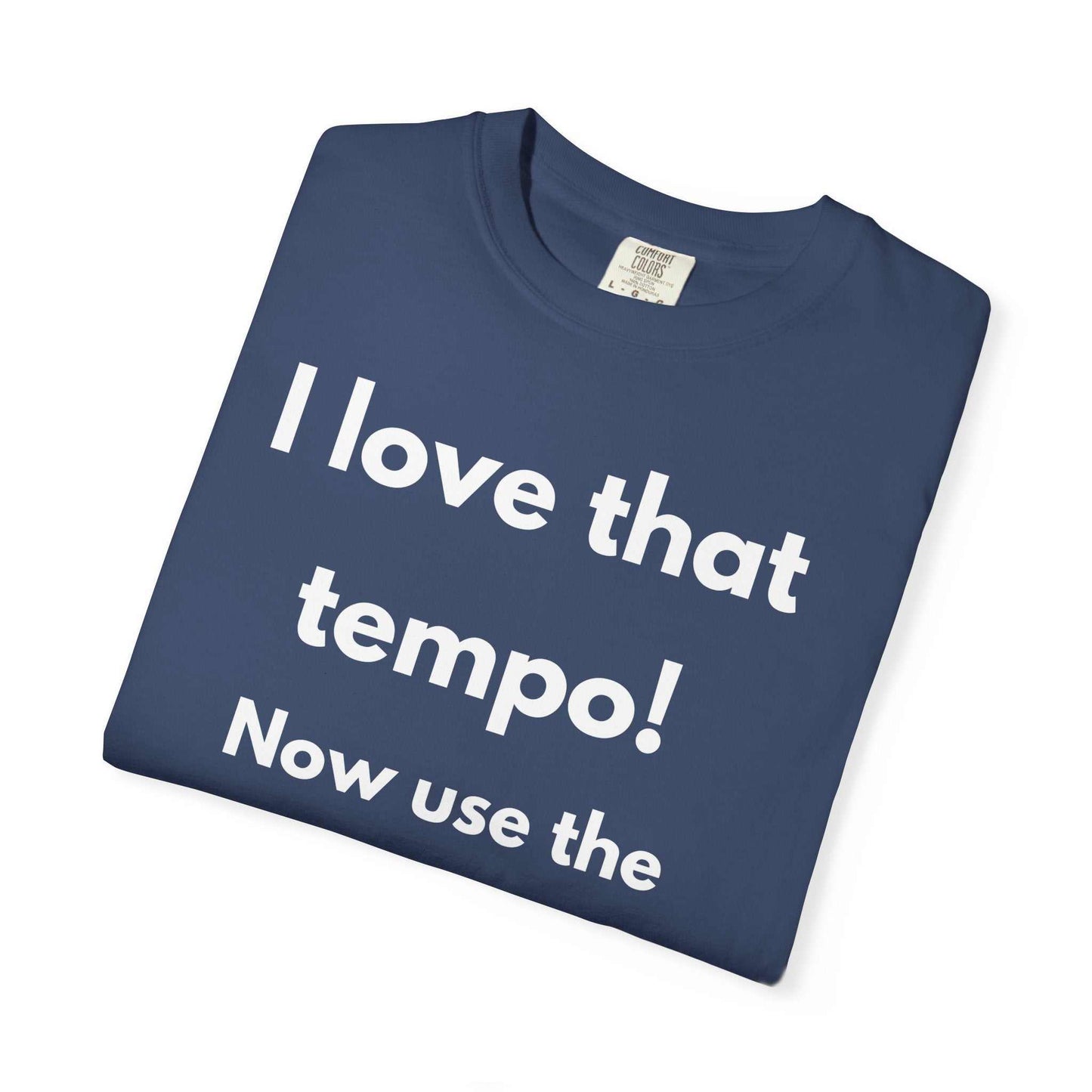 I Love That Tempo