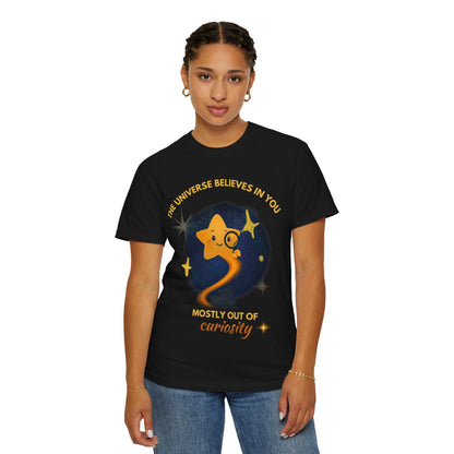 Black t-shirt with a graphic of a star and the text "The Universe Believes in You".