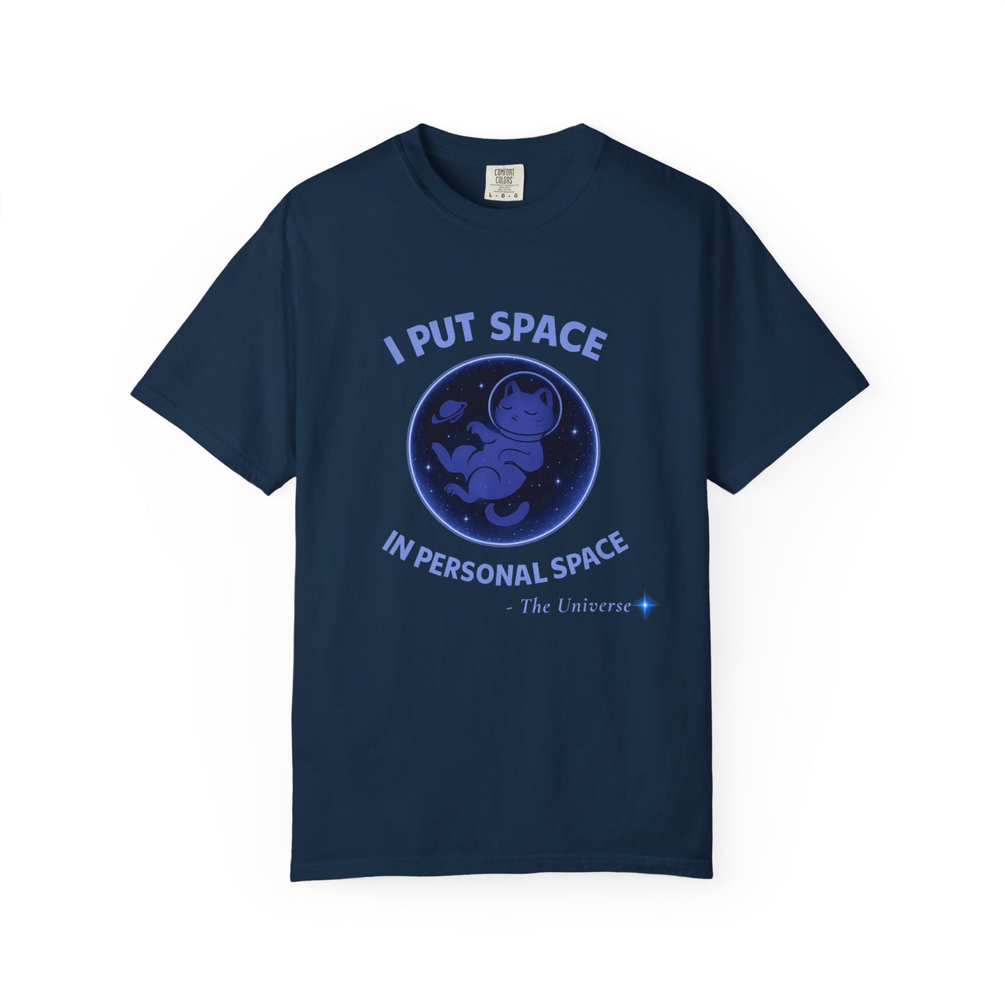 Space Personal Space T-Shirt — "I Put Space in Personal Space" Astronaut Tee