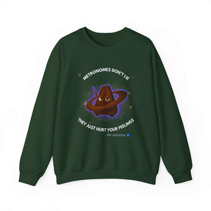 A dark green sweatshirt with a grumpy metronome graphic and text.