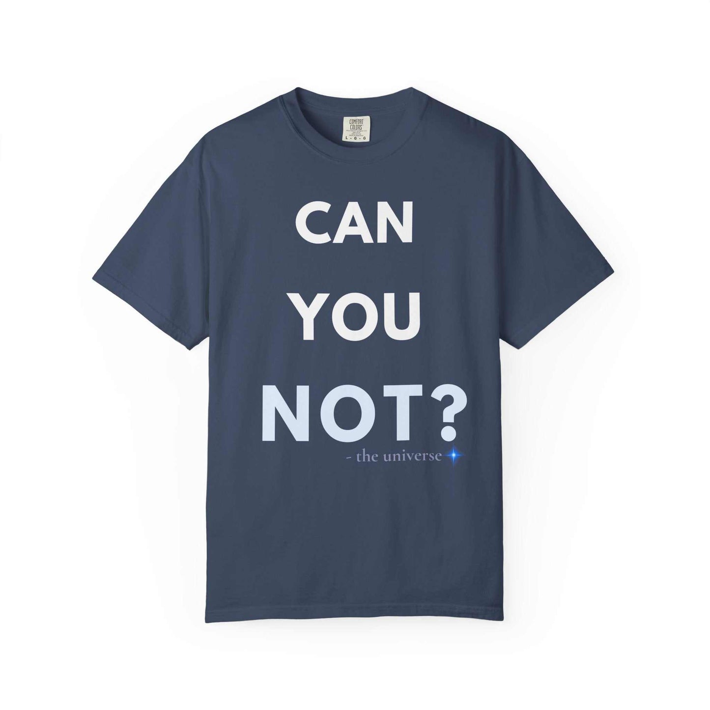 CAN YOU NOT? T‑Shirt — Olive Graphic Tee with Bold Slogan