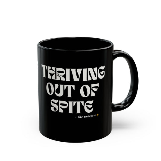 Black 11oz/15oz Mug — "Thriving Out of Spite" Bold Retro Typography - Youniverses
