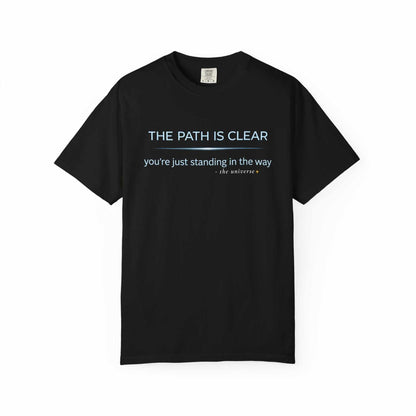 Black cotton t-shirt with blue text 'THE PATH IS CLEAR' from Youniverses