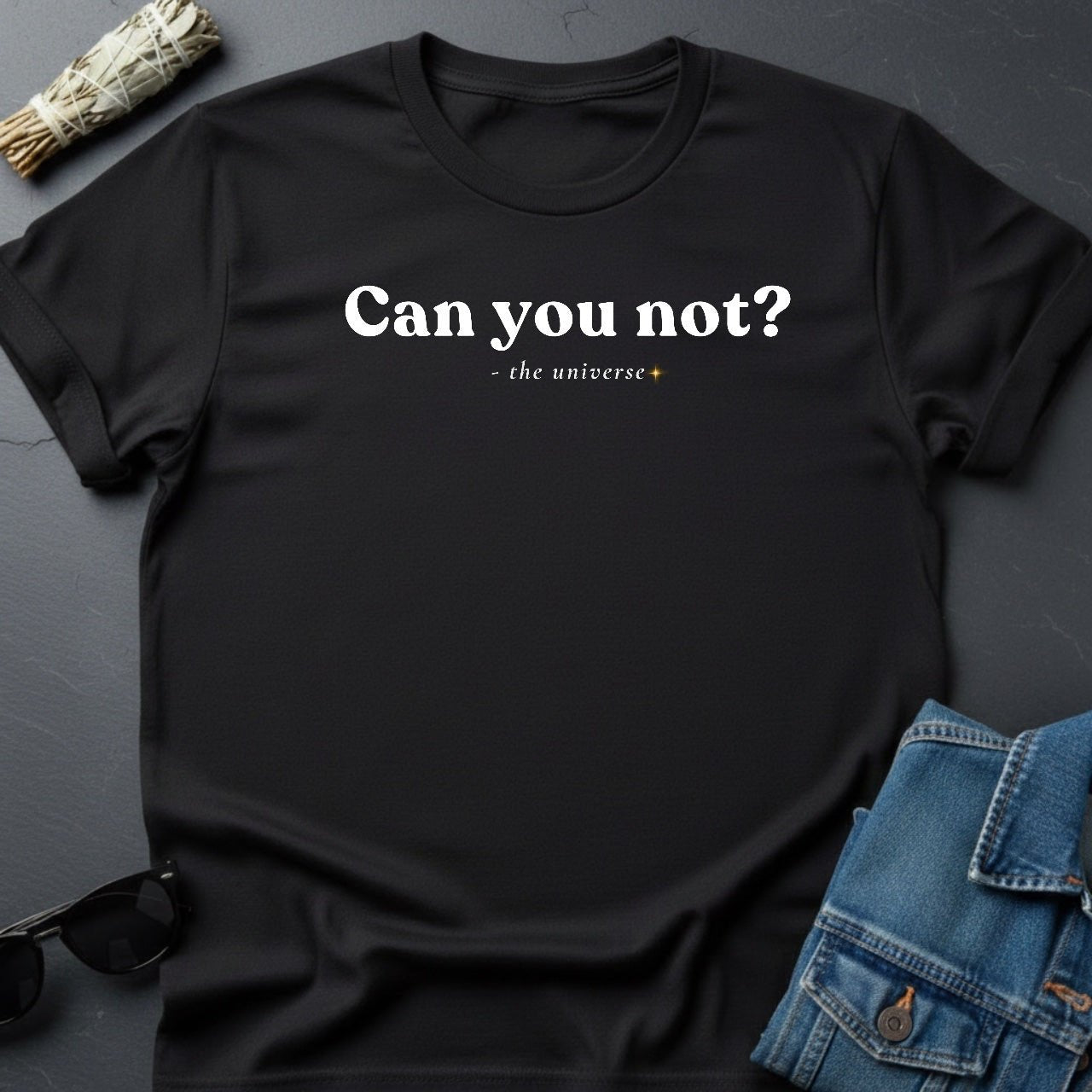 "Can You Not?" Minimalist Sarcastic T-Shirt | Youniverses - Youniverses