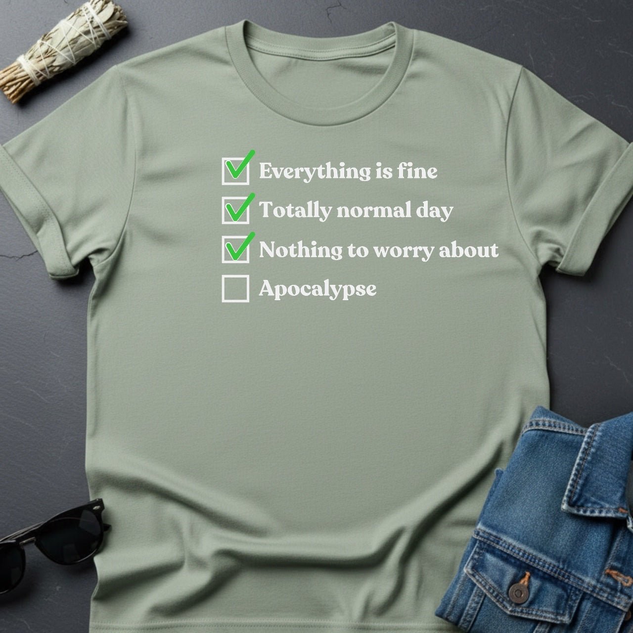 Checklist: Everything is Fine T-Shirt - Sarcastic Cosmic Humor - Youniverses